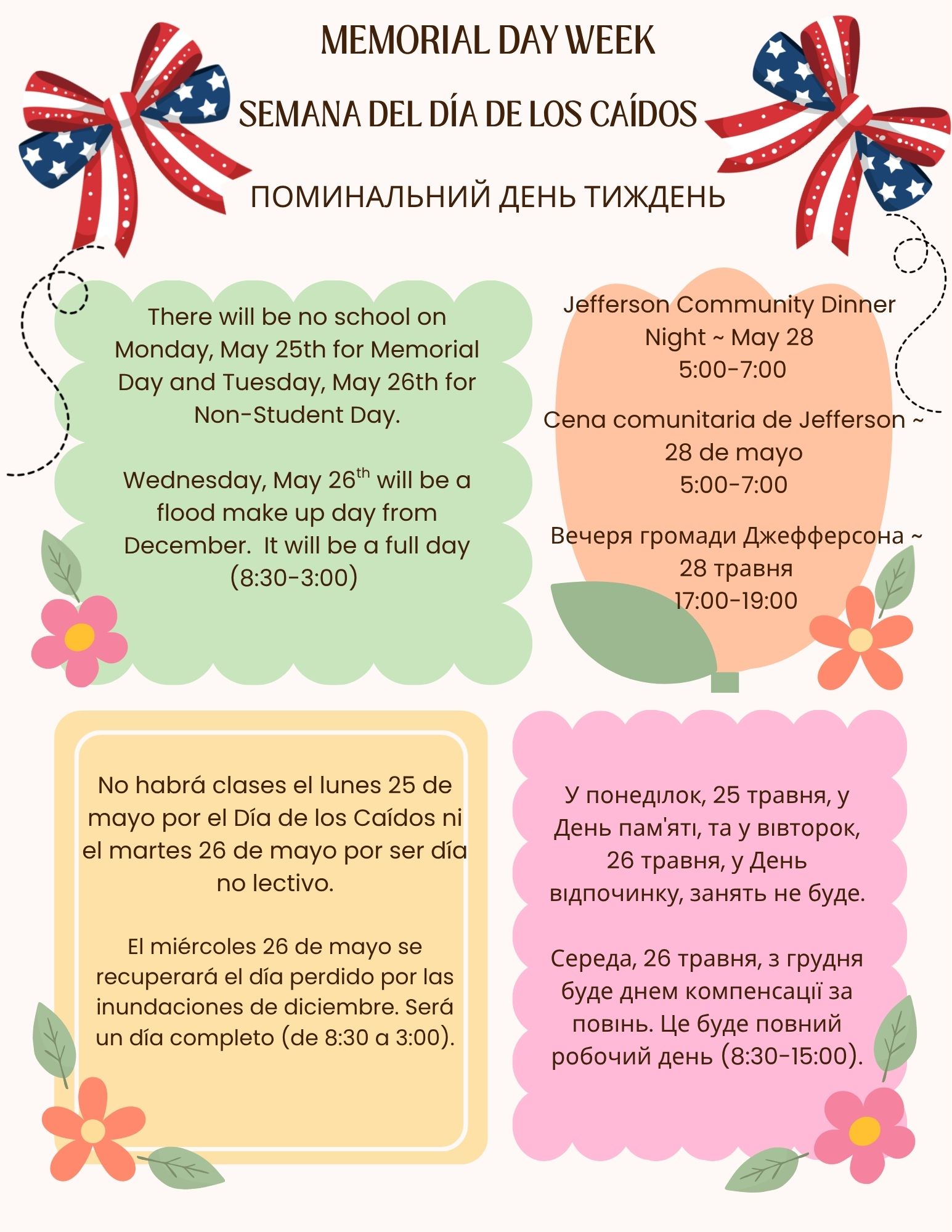 Schedule for the week of Memorial Day.