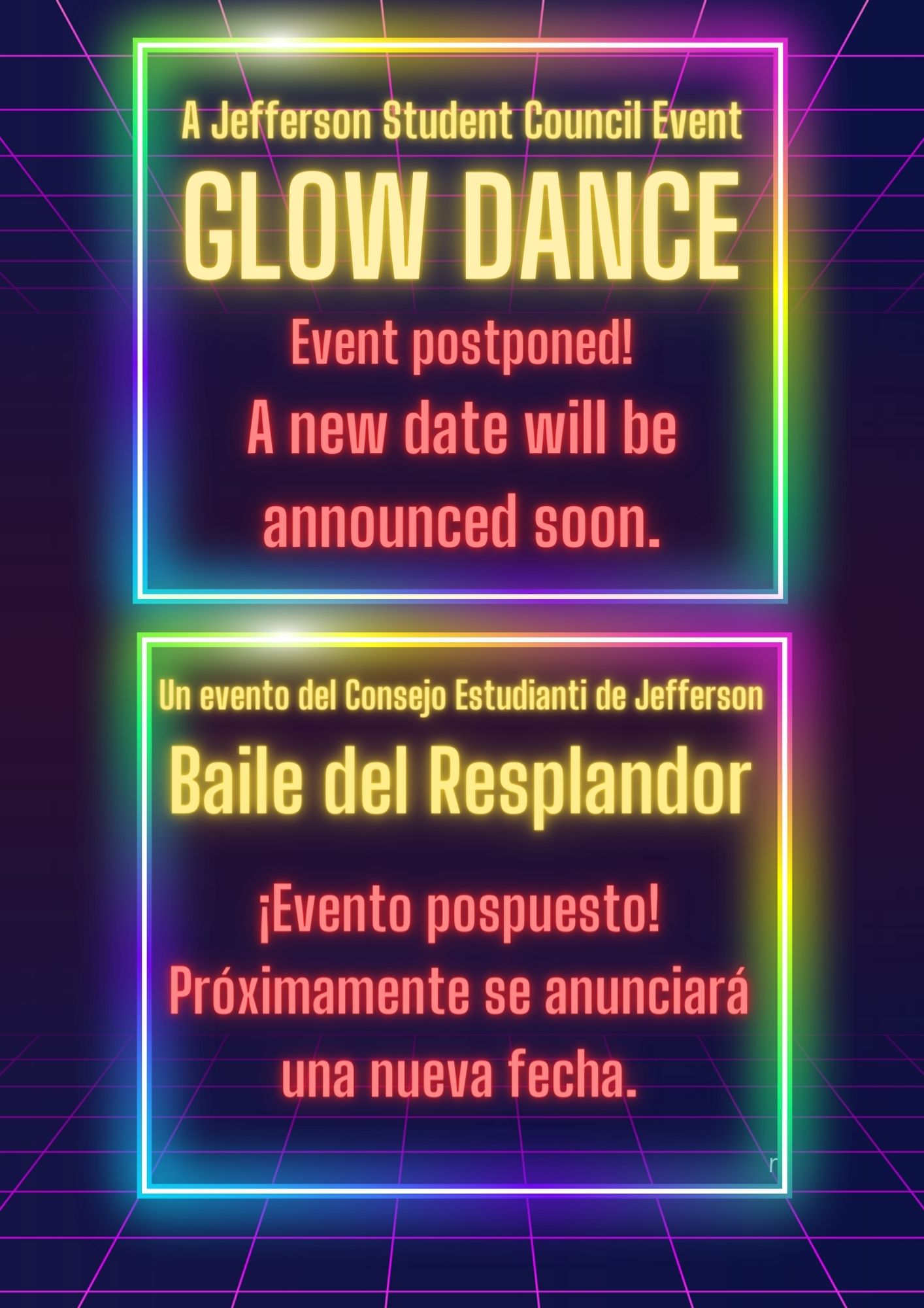 Announcement of Jefferson Student Council Glow Dance being postponed.