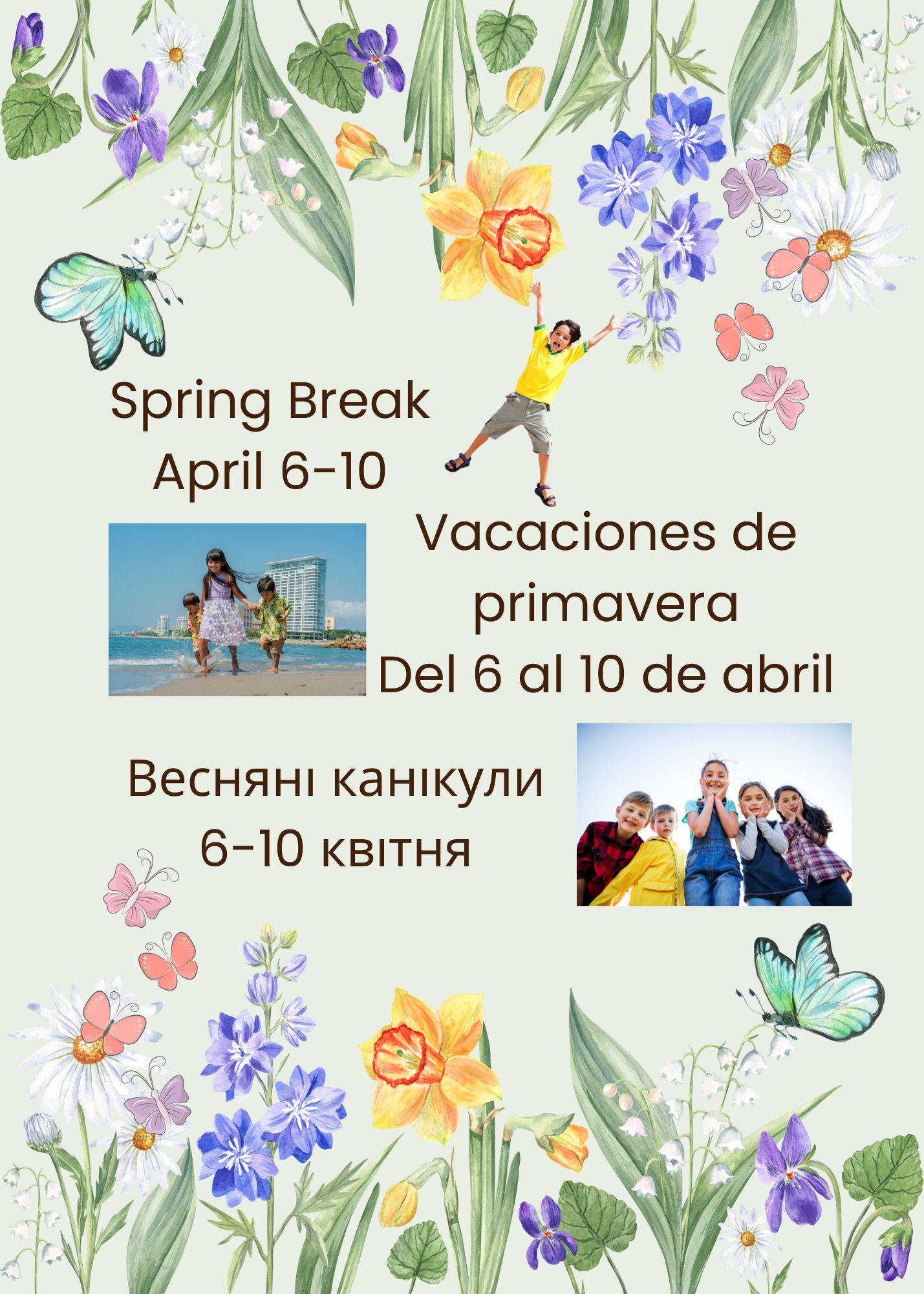 Flyer for Spring Break.